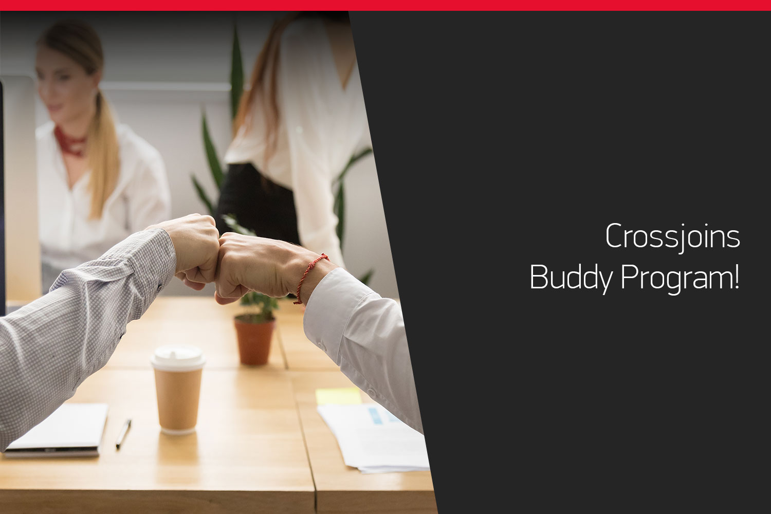 Crossjoins Buddy Program